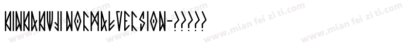 Kinkakuji NormalVersion字体转换